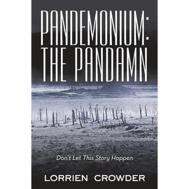 Pandemonium: the Pandamn: Don't Let This Story Happen