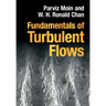 Fundamentals of Turbulent Flows