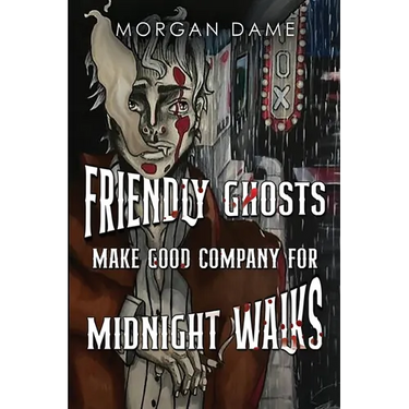 Friendly Ghosts Make Good Company for Midnight Walks