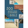 500 Questions & Answers from the Bible: More Than 250,000 Sold!