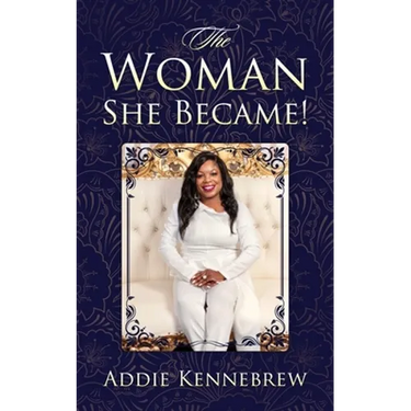 The Woman She Became!