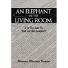 An Elephant in the Living Room: Is It Too Late To "Kill All The Lawyers"?