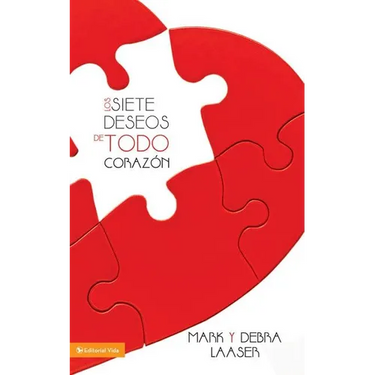 siete deseos de todo corazón Softcover Seven Desires of Every Heart