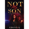 Not My Son