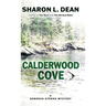 Calderwood Cove: A Deborah Strong Mystery