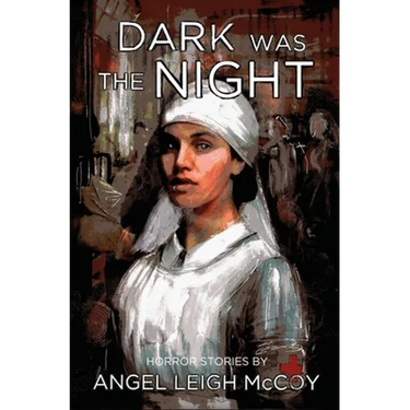 Dark was the Night