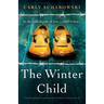 The Winter Child: A heartbreaking and unputdownable World War 2 historical novel
