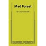 Mad Forest