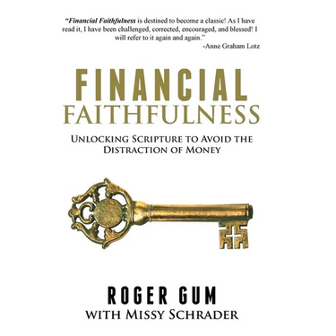 Financial Faithfulness: Unlocking Scripture to Avoid the Distraction of Money