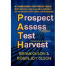 P.A.T.H.: Prospect. Assess. Test. Harvest