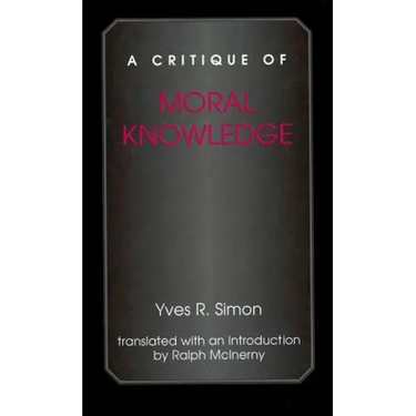 A Critique of Moral Knowledge