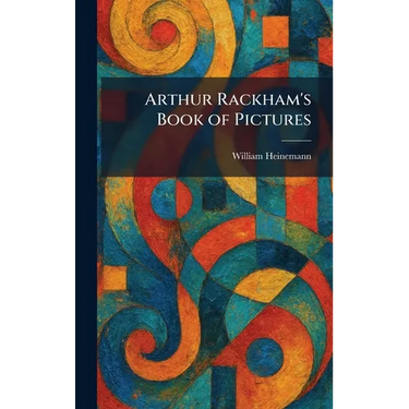 Arthur Rackham's Book of Pictures