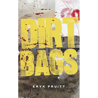 Dirtbags