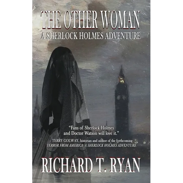 The Other Woman: A Sherlock Holmes Adventure