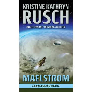 Maelstrom: A Diving Universe Novella