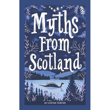 Myths From Scotland: Mythology & Folklore Explore Scotland's Myths and Legends Famous Scottish Stories Celtic Creatures Ghosts Important Facts Mythica