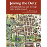 Joining the Dots: uniting Salisbury's past through holes in the ground