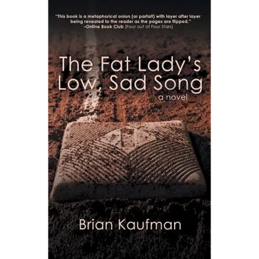 The Fat Lady's Low, Sad Song