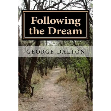 Following the Dream