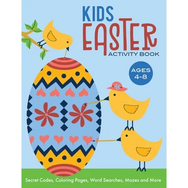 Kids Easter Activity Book: Secret Codes, Coloring Pages, Word Searches, Mazes and More, Ages 4-8