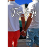 Two Boys and A Funeral