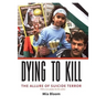 Dying to Kill: The Allure of Suicide Terror
