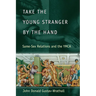 Take the Young Stranger by the Hand: Same-Sex Relations and the YMCA