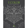 I color: Adults coloring book