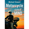 Motorcycle State of Mind: Beyond Scraping Pegs