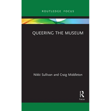 Queering the Museum
