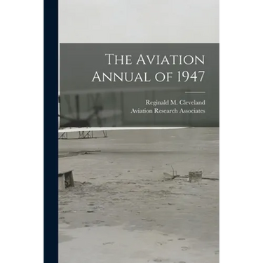 The Aviation Annual of 1947