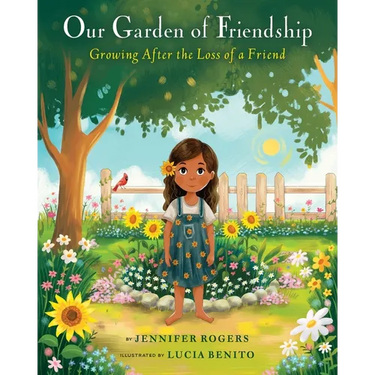 Our Garden of Friendship: Growing After the Loss of a Friend