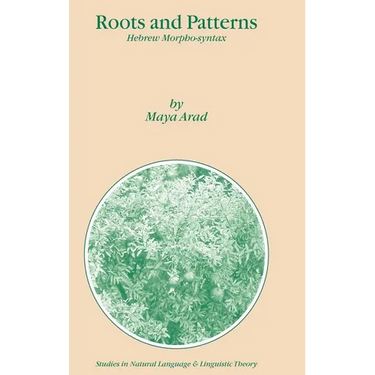 Roots and Patterns: Hebrew Morpho-Syntax