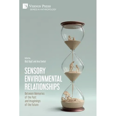 Sensory Environmental Relationships: Between Memories of the Past and Imaginings of the Future
