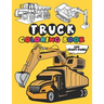 Truck Coloring Book: 50 Stunning Illustration of Truck, excavator, tractor, bulldozer, Fire Truck