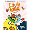 Louie and Bear Bite Back: A Graphic Novel