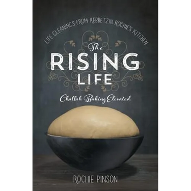 The Rising Life: Challah Baking. Elevated.