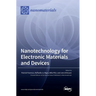 Nanotechnology for Electronic Materials and Devices