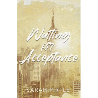 Waiting for Acceptance