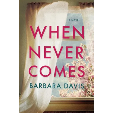 When Never Comes