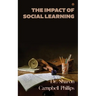 The Impact of Social Learning: Education and Learning
