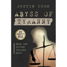 Abyss of Tyranny: When the System Strikes Back