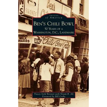 Ben's Chili Bowl: 50 Years of a Washington, D.C., Landmark