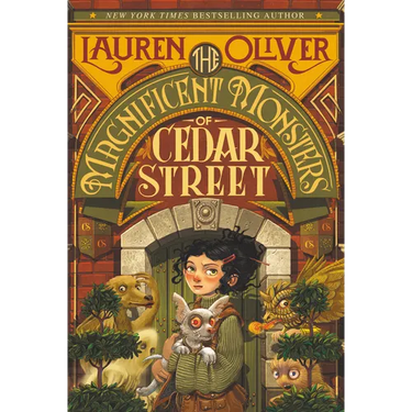The Magnificent Monsters of Cedar Street