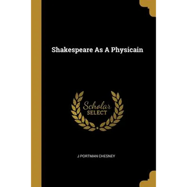 Shakespeare As A Physicain
