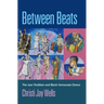 Between Beats: The Jazz Tradition and Black Vernacular Dance
