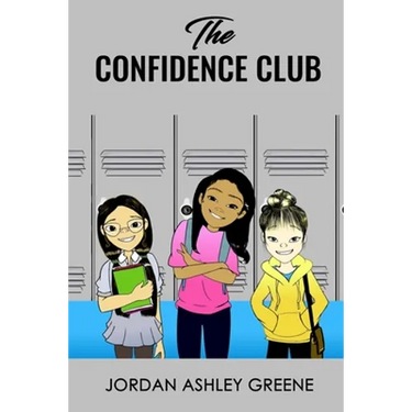 The Confidence Club: Boosting Confidence for Middle School Girls