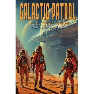 Galactic Patrol: A Positronic Book
