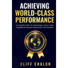 Achieving World-Class Performance