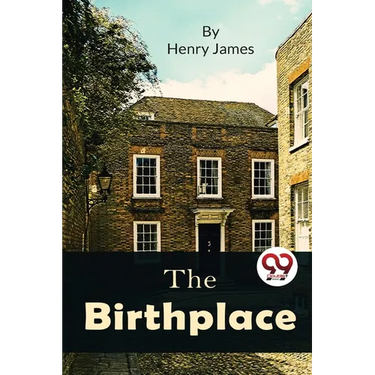 The Birthplace